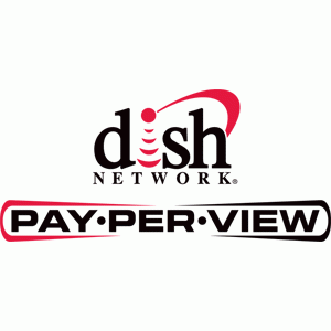 FREE Pay Per View Movie foo DISH Network Customers.