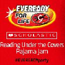 EVEREADY & Scholastic Pajama Jam