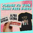 FREE Latinas en Marcha Pledge to Vote Swag