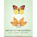 FREE copy of The Way of the Butterfly