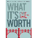 FREE copy of What It's Worth book